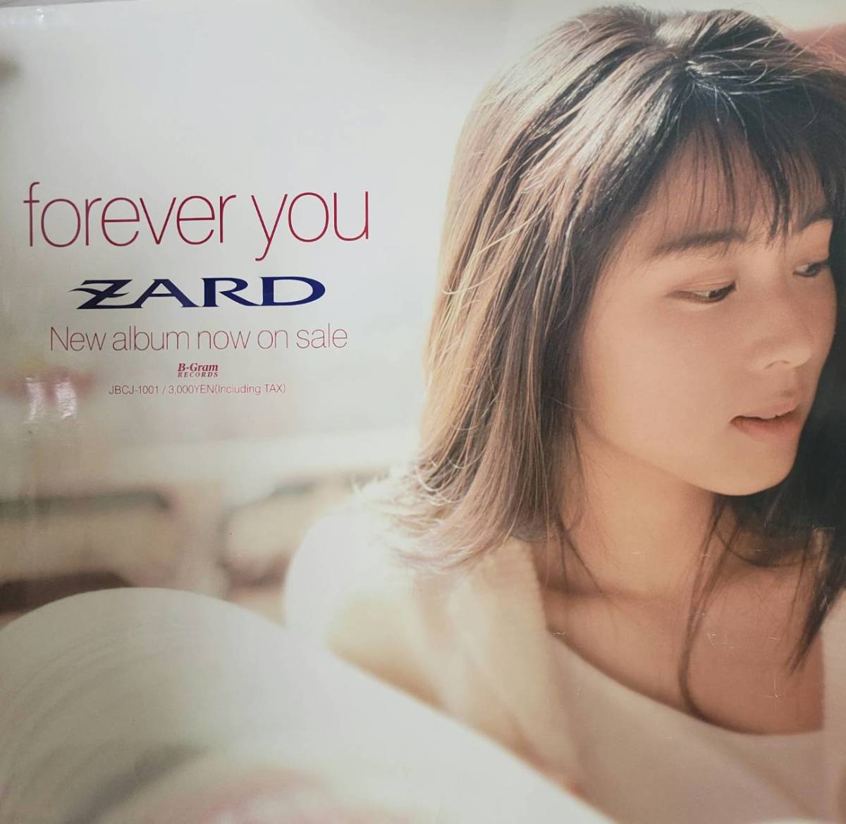 B1特大ポスター】ZARD「forever you」非売品 B1特大ポスター】ZARD