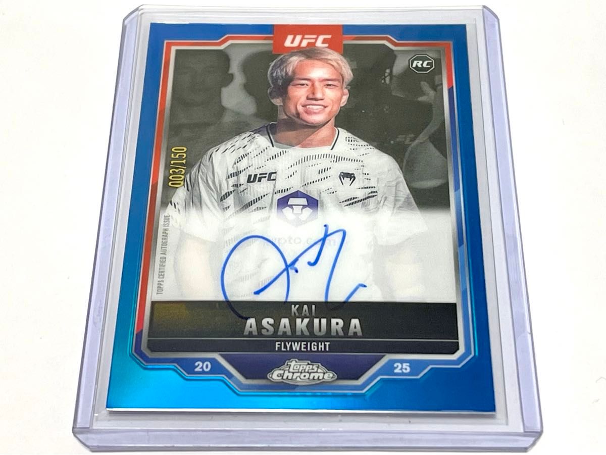2025 Topps Chrome UFC 朝倉海 150枚限定 直書き 直筆サインカード
