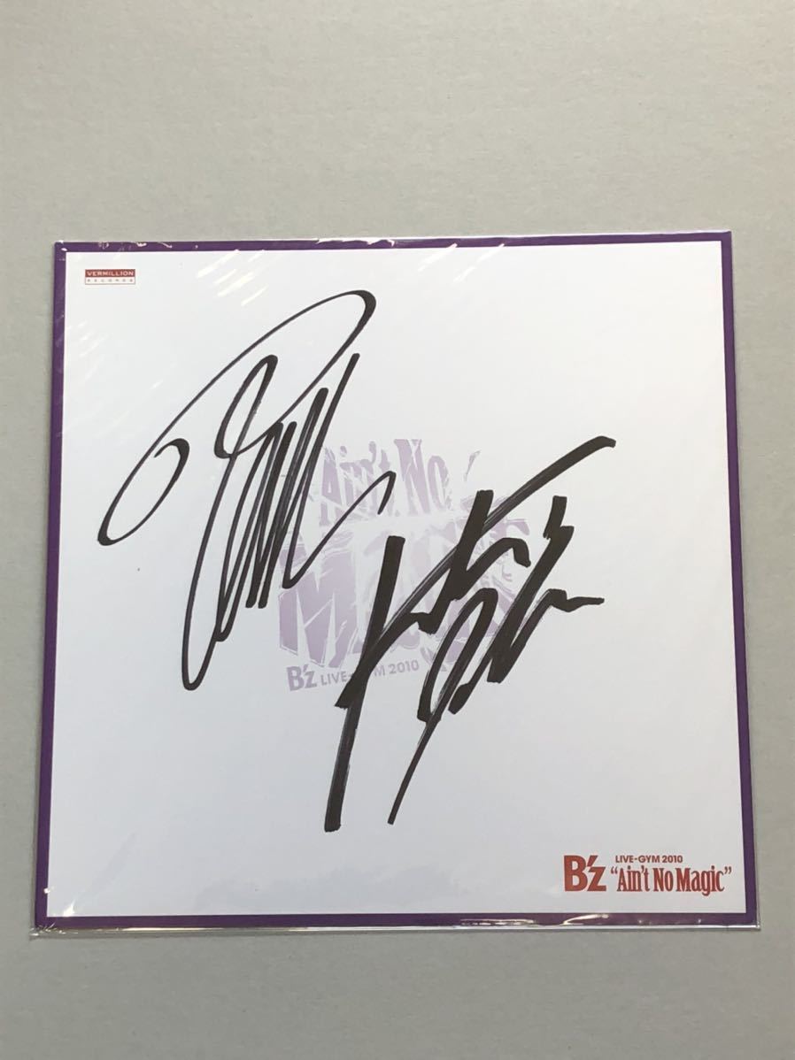 Yahoo!オークション - B'z 直筆サイン色紙 LIVE-GYM 2010 Ain't No Ma