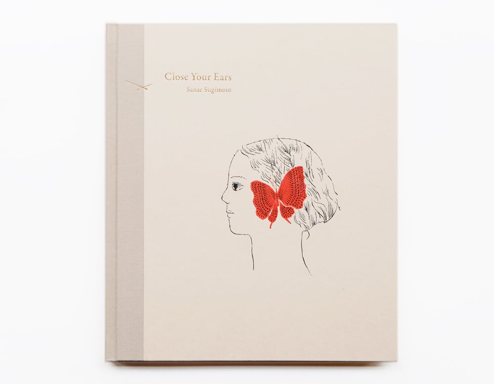 杉本さなえ作品集「Close Your Ears / 耳をとじて」 | 杉本さなえ作品