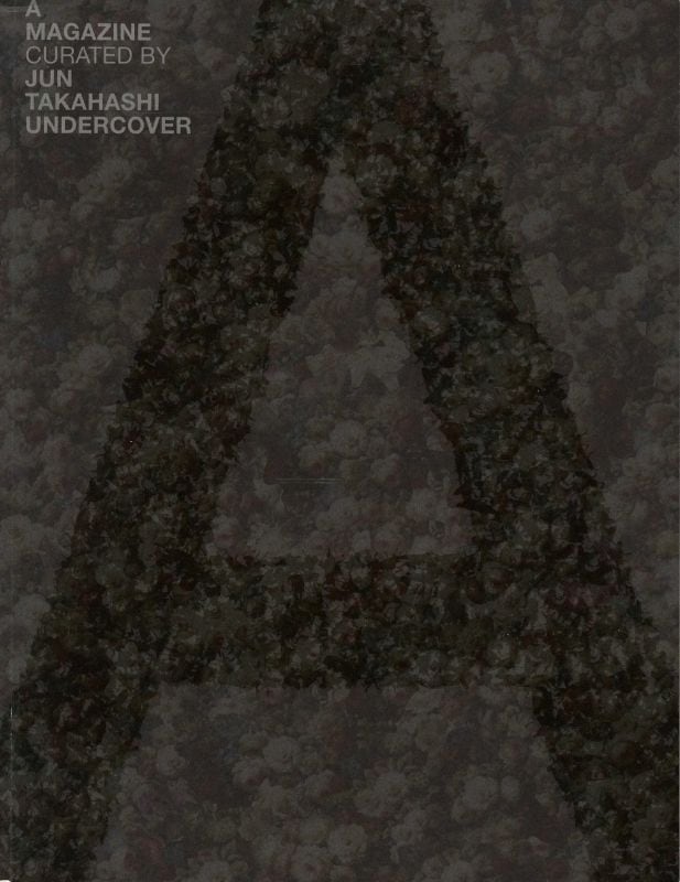 A MAGAZINE #4 CURATED BY JUN TAKAHASHI UNDERCOVER | magnif