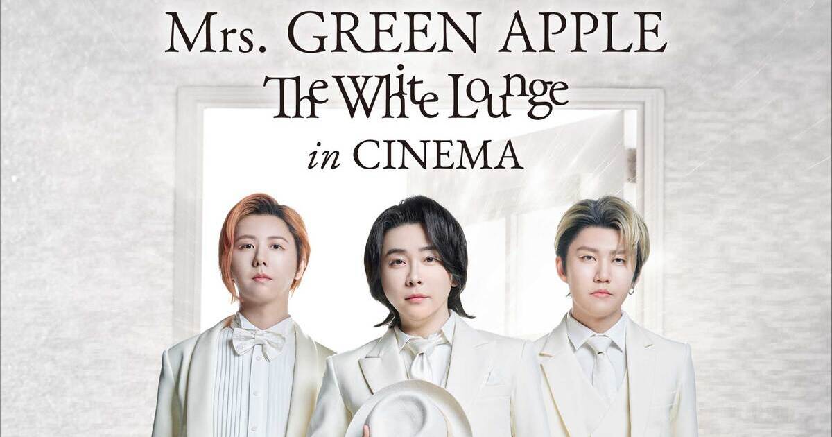 映画『Mrs. GREEN APPLE // The White Lounge』壮大な音楽劇を凝縮した