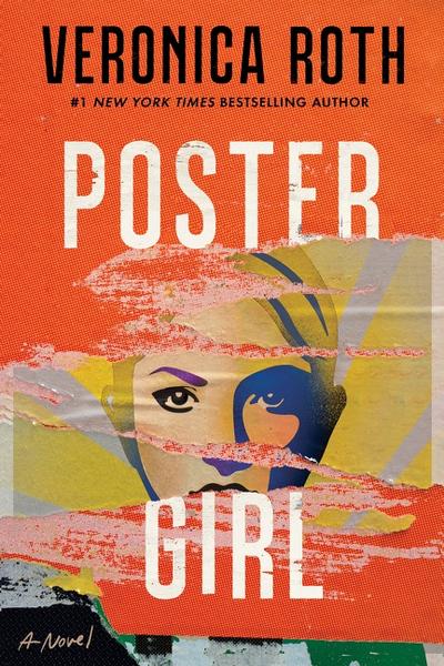 Book Review: Poster Girl by Veronica Roth | Bookshelf Fantasies