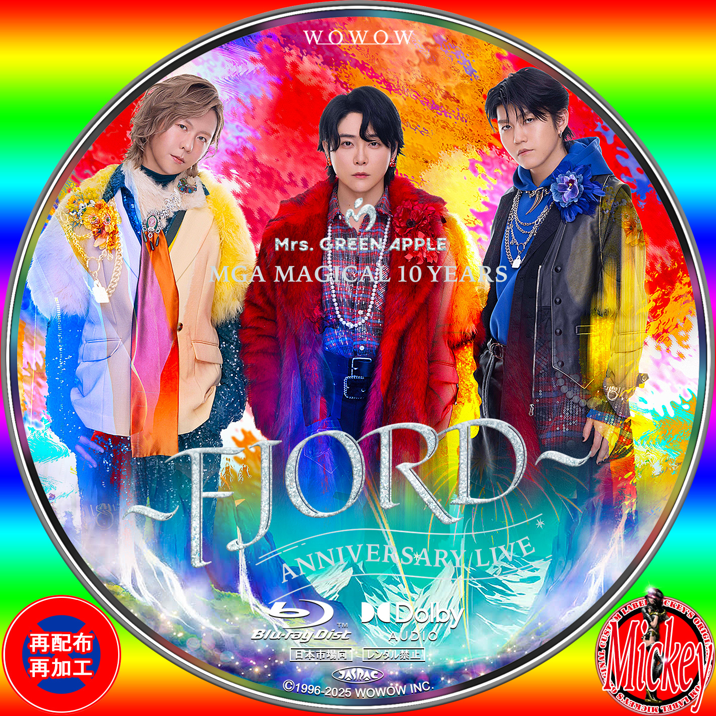 WOWOW放送番組『生中継！Mrs. GREEN APPLE 「MGA MAGICAL 10 YEARS