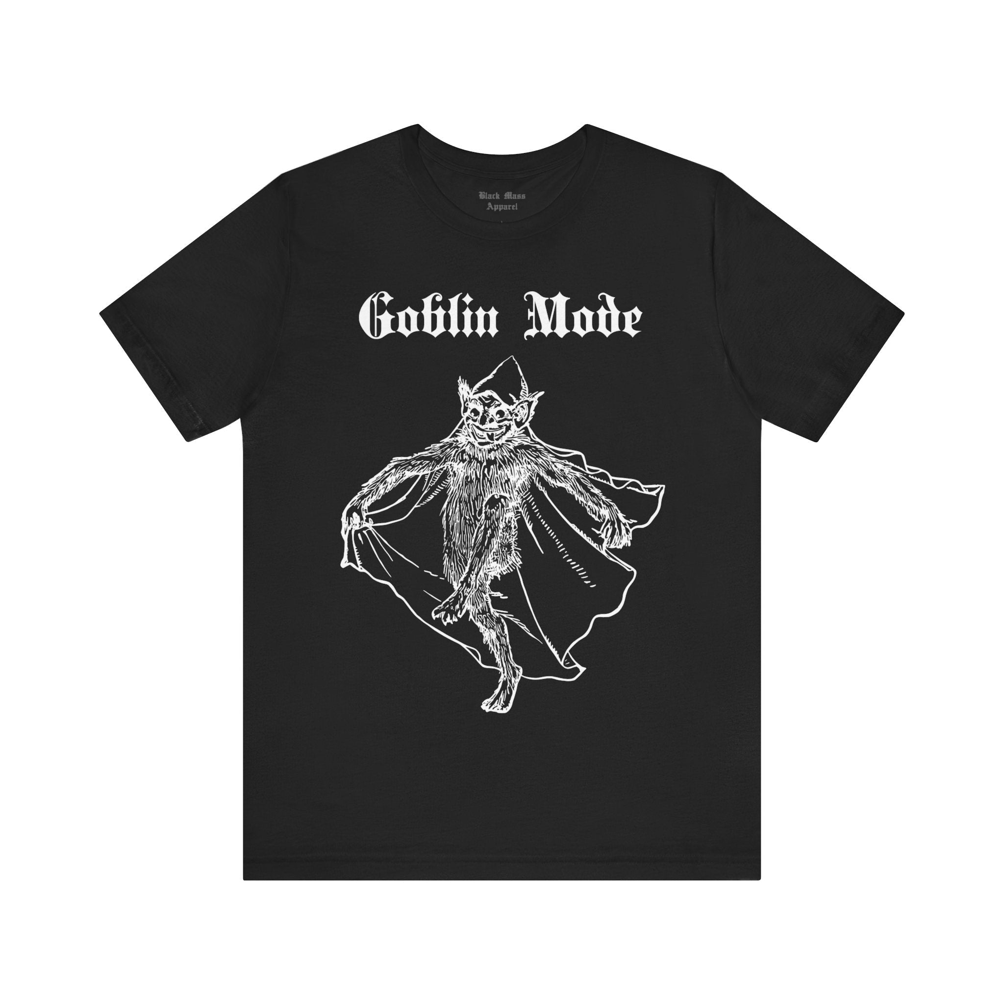 Goblin Mode T-shirt Grimm Garments – Black Mass Apparel