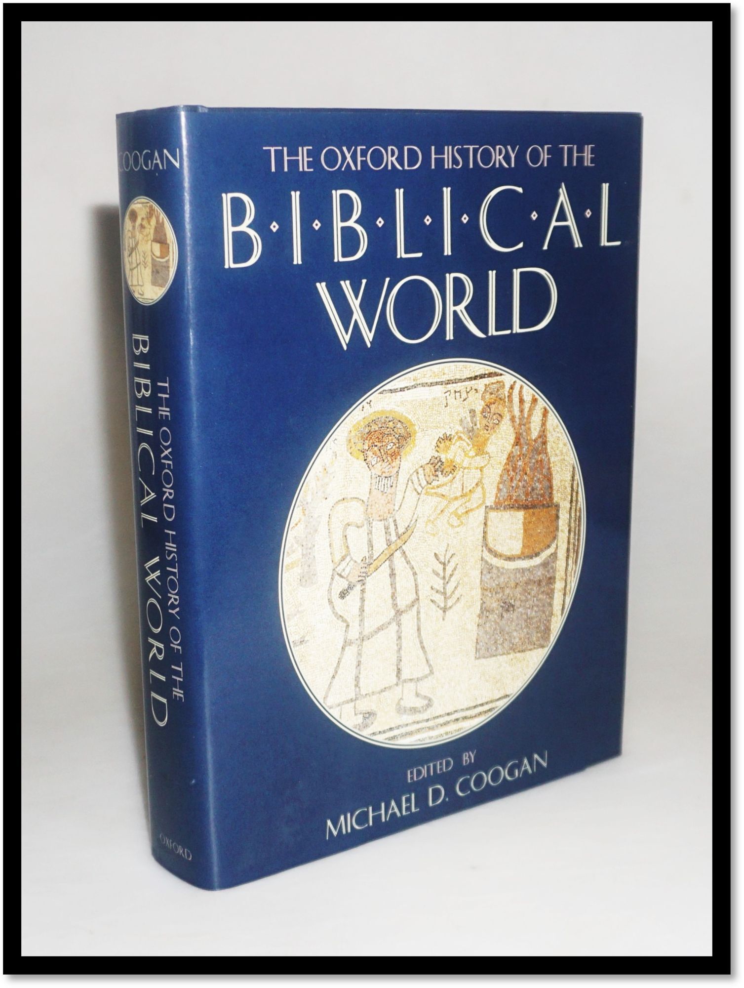 The Oxford History of the Biblical World | Michael D. Coogan