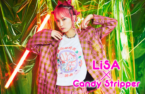 LiSA×Candy Stripperコラボレーションアイテム リリース決定！ / CANDY