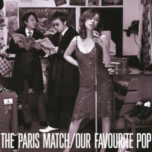 CD】paris match ／ OUR FAVOURITE POP 2022 Remaster | ヤマダウェブコム