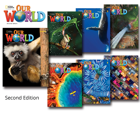 Our World, Second Edition - センゲージ ラーニング株式会社 - ELT