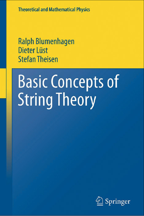 Basic Concepts of String Theory – CERN Courier