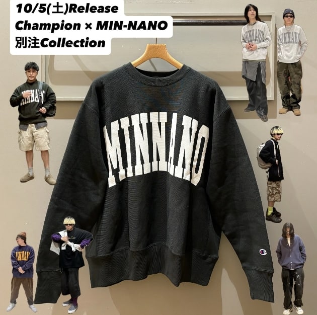 10/5(土)発売、Champion × MIN-NANO 別注Reverse Weave®︎Collection