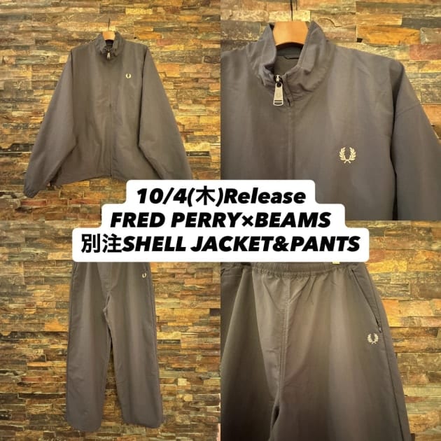10/4(土)発売、FRED PERRY×BEAMS 別注SHELL JACKET&PANTS｜ビームス 新