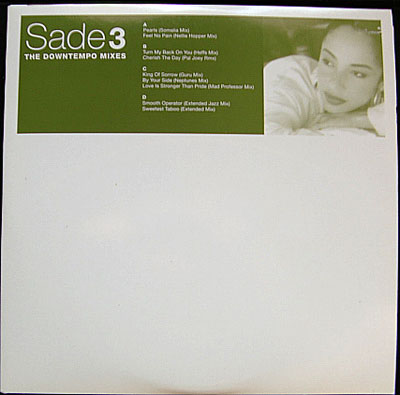 SADE / THE DOWNTEMPO MIXES 3 ( 2 × 12 ) - Club Music Records 1枚