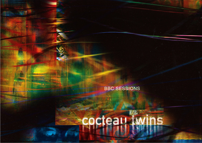 BBC Sessions - Cocteau Twins Fan Blog