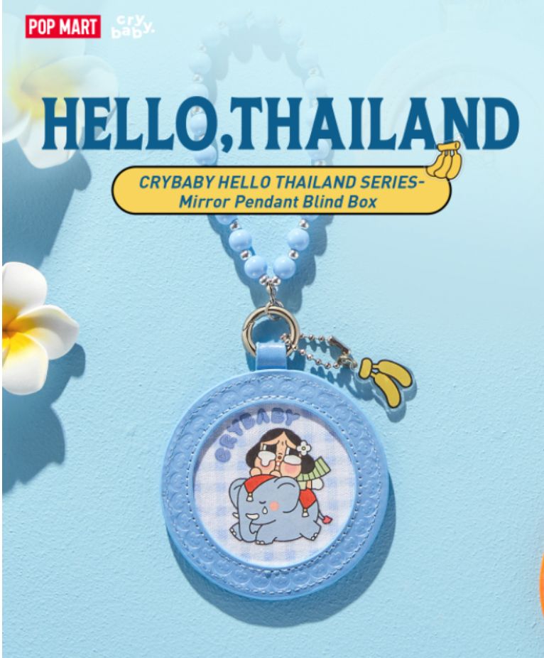 タイ限定☆ POPMART CRYBABY HELLO THAILAND ミラーキーホルダー (POP