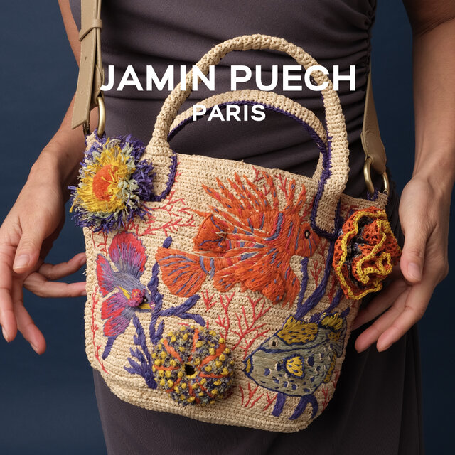 JAMIN PUECH】ラフィアの芸術。夏を彩る新作バッグが到着｜H.P.FRANCE