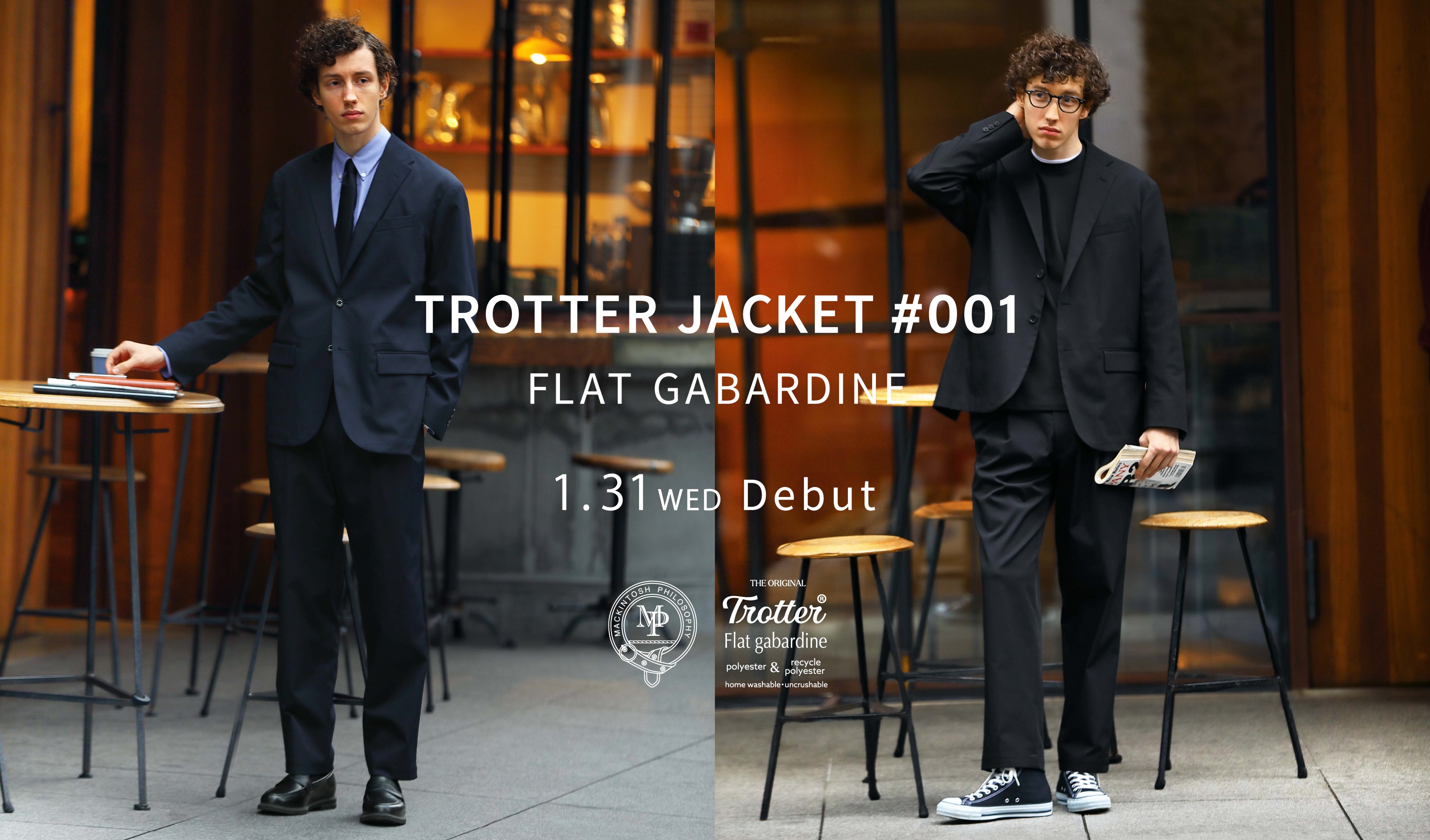 MACKINTOSH PHILOSOPHY ｜TROTTER JACKET #001 Debut｜MACKINTOSH