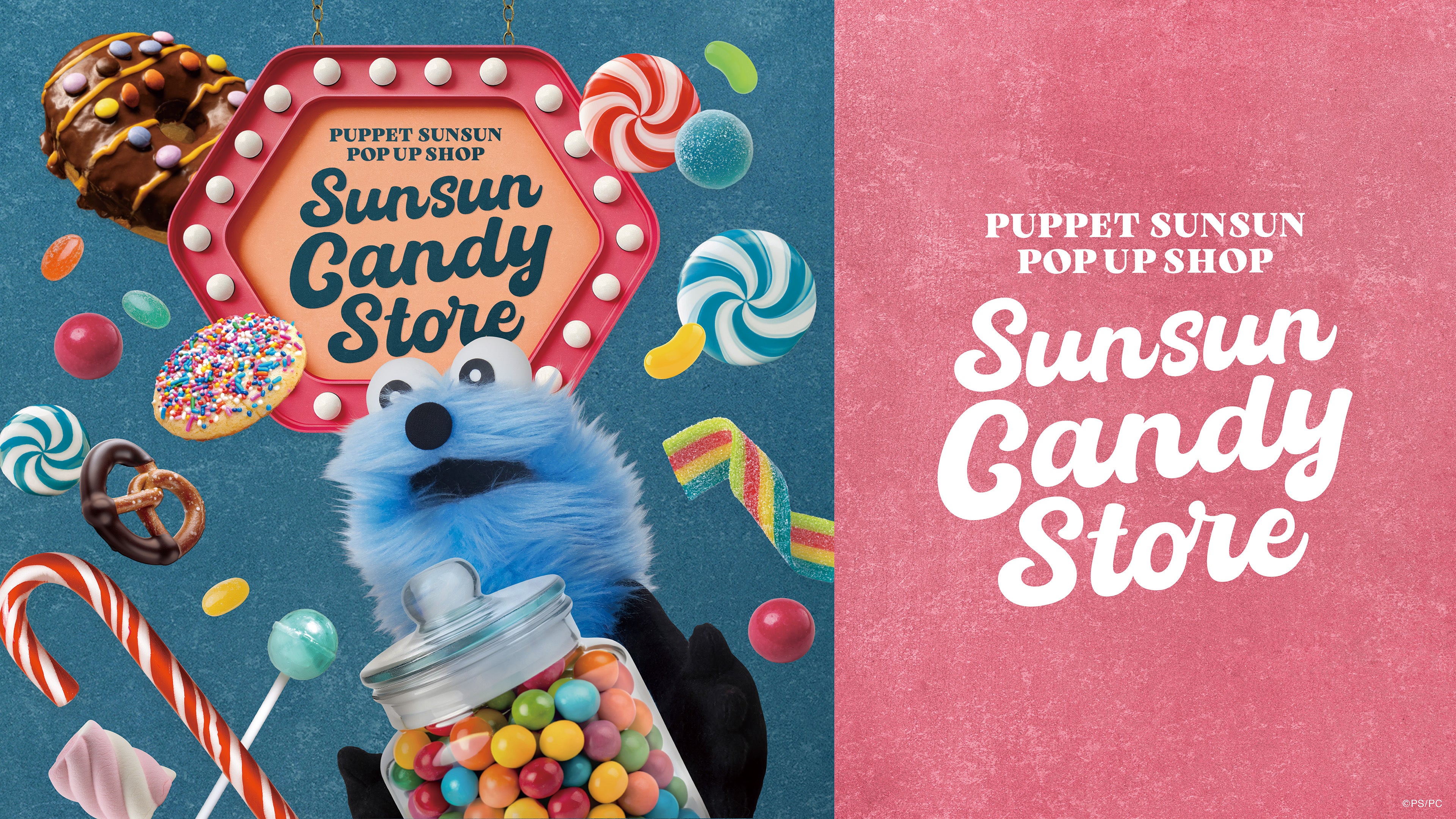 POP UP「SUNSUN Candy Store」を開催します – PUPPET SUNSUN 公式サイト