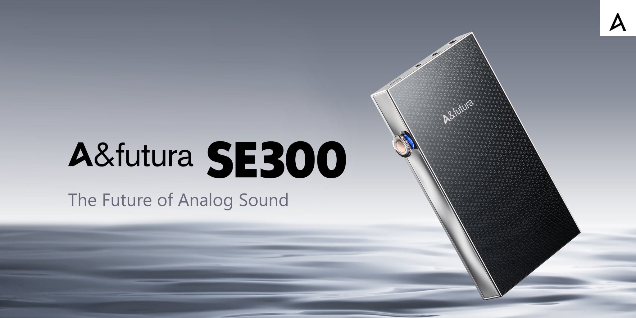 Astell&Kern A&futura SE300 Digital Audio Player | Bloom Audio