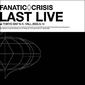 THE BEST of FANATIC◇CRISIS Single Collection 01/FANATIC◇CRISIS