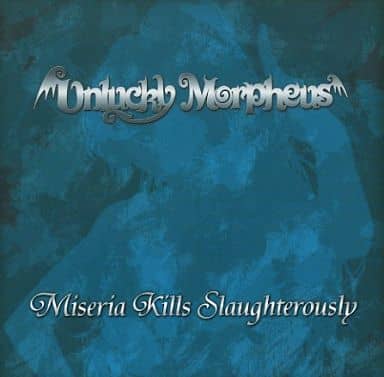 Unlucky Morpheus Miseria Kills 〜 CD あんきも Unlucky Morpheus Miseria Kills 〜 CD あんきも Unlucky Morpheus