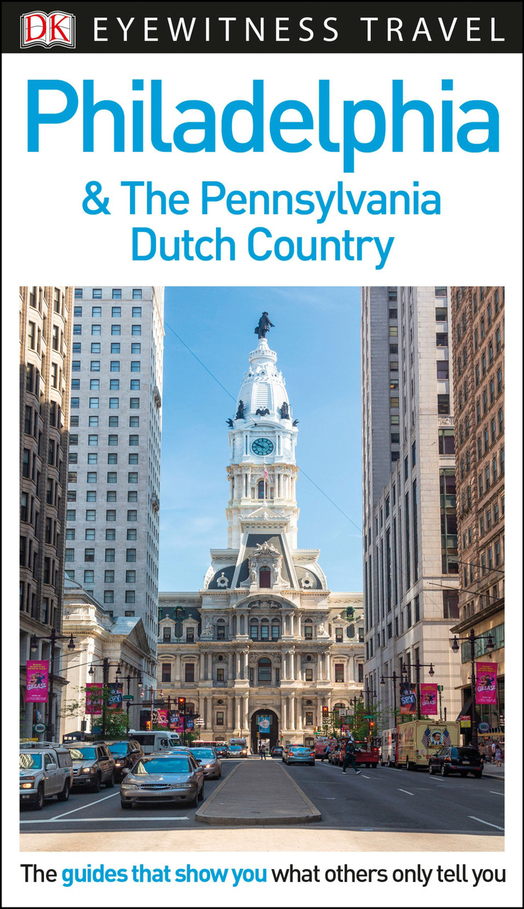 DK Philadelphia and the Pennsylvania Dutch Country - Labyrinth Books