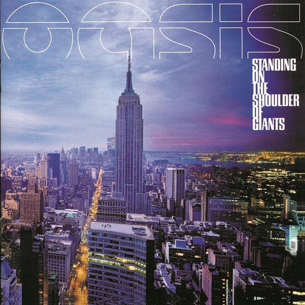Oasis（オアシス）『Standing On The Shoulder Of Giants』発売25周年