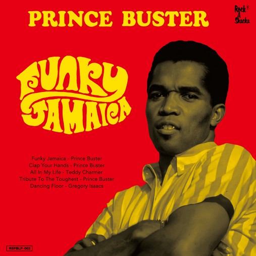 Prince Buster（プリンス・バスター）『FUNKY JAMAICA』スカ/ロック