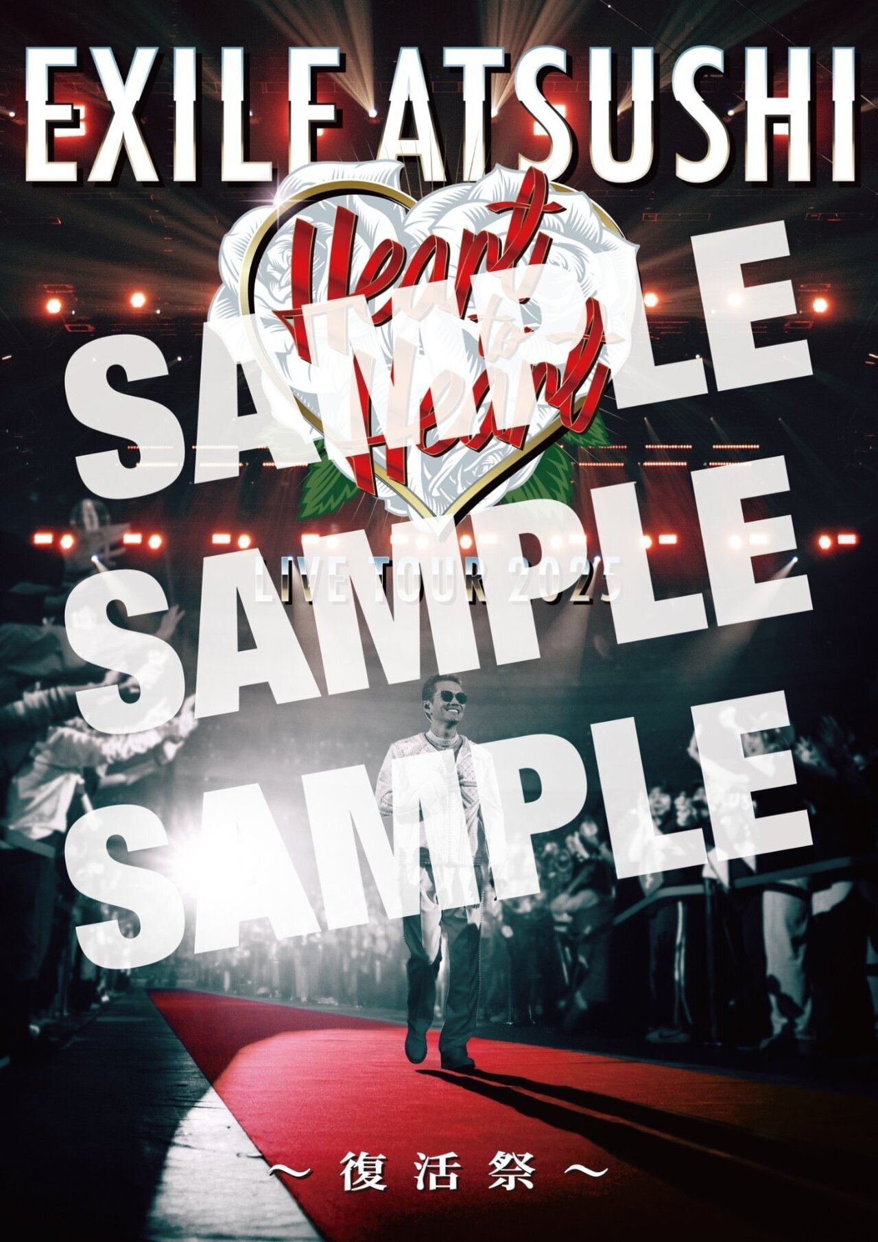 EXILE ATSUSHI LIVE TOUR 2025 