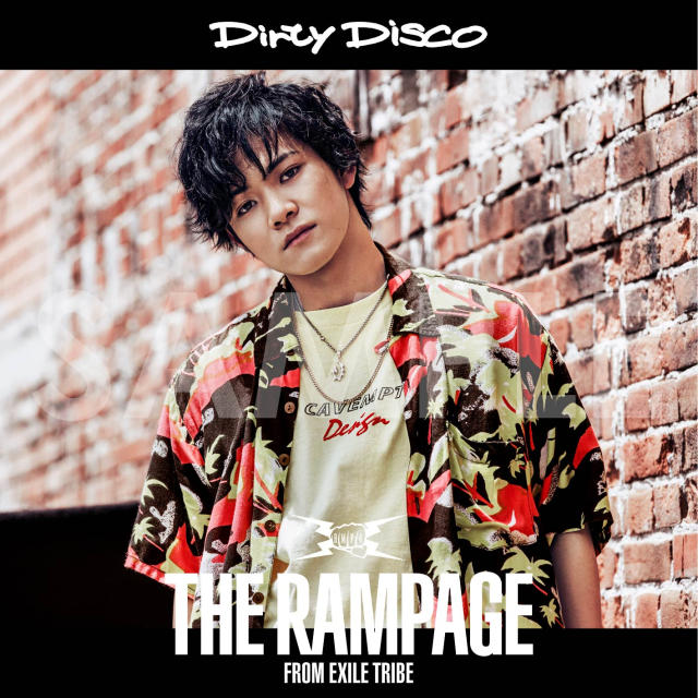 7/19(水)発売 THE RAMPAGE from EXILE TRIBEニューシングル「Dirty
