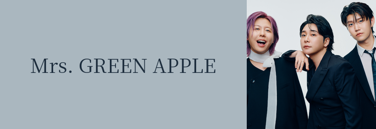 Mrs. GREEN APPLE｜音楽ダウンロード・音楽配信サイト mora ～WALKMAN