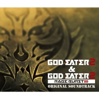 GOD EATER 2&GOD EATER 2 RAGE BURST ORIGINAL SOUNDTRACK／V.A.｜音楽