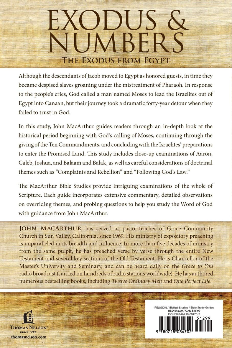 Exodus and Numbers: The Exodus from Egypt by John MacArthur