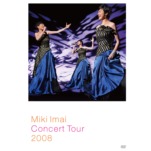 Miki Imai TOUR 2008[DVD] - 今井美樹 - UNIVERSAL MUSIC JAPAN