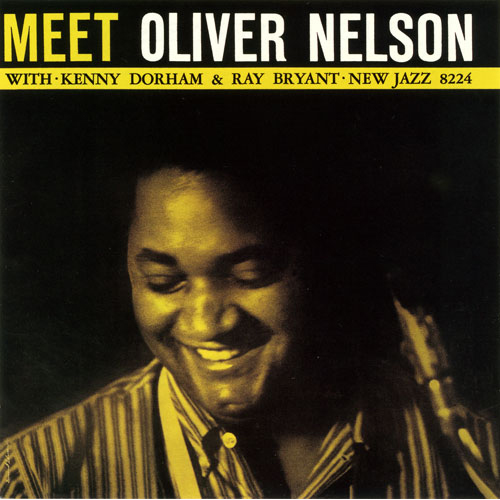 ミート・オリヴァー・ネルソン[CD] - オリヴァー・ネルソン