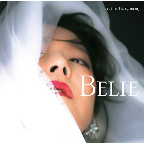 Belie [初回限定盤][CD][+DVD] - 中森明菜 - UNIVERSAL MUSIC JAPAN