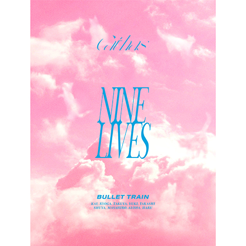 NINE LIVES [初回限定メンバーソロ盤(タクヤ盤)][CD MAXI][+Blu-ray