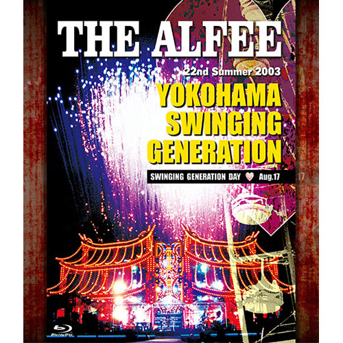 22nd Summer 2003 YOKOHAMA SWINGING GENERATION SWINGING GENERATION