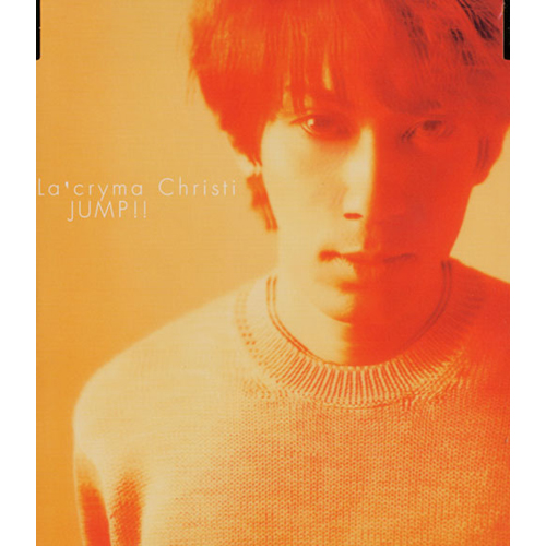 ジャンプ!![CD MAXI] - La'cryma Christi - UNIVERSAL MUSIC JAPAN