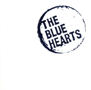 THE BLUE HEARTS SUPER BEST 中古CD | ブックオフ公式オンラインストア