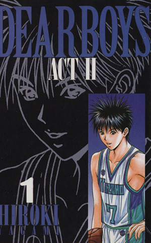 コミック全巻セット・まとめ買い】DEAR BOYS ACTⅡ(ディアボーイズ