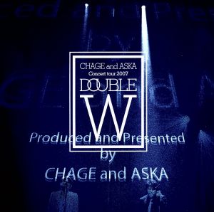 CHAGE and ASKA CONCERT TOUR 2007 DOUBLE 中古DVD・ブルーレイ
