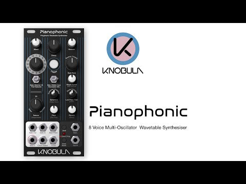 Knobula Pianophonic— Clockface Modular