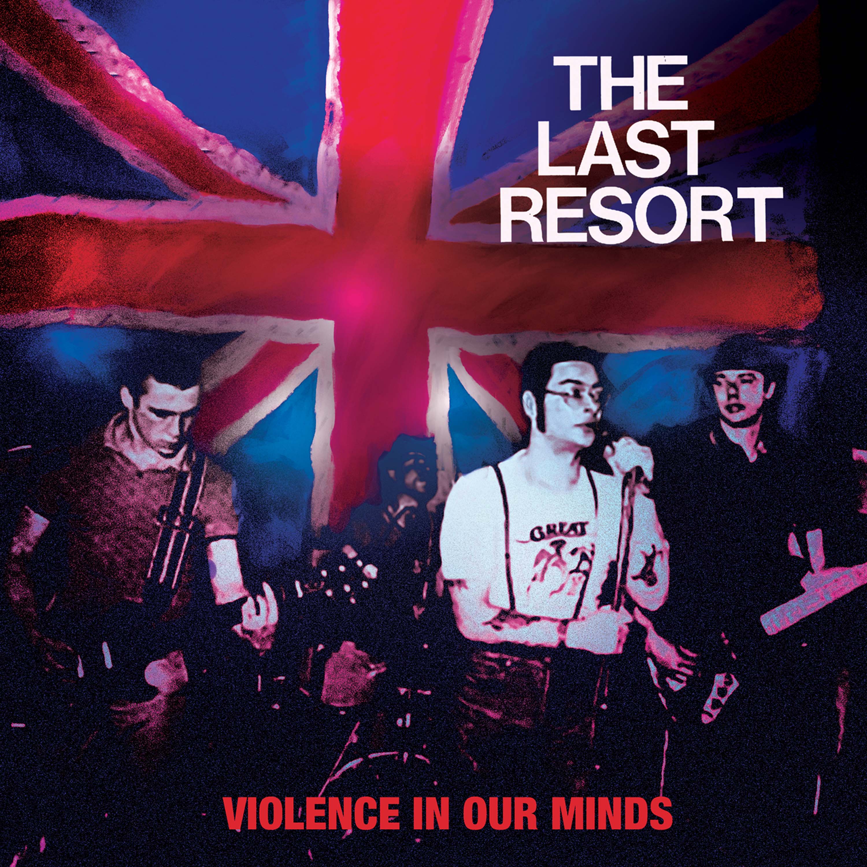 The Last Resort - Violence In Our Minds (Red-Blue Split 7