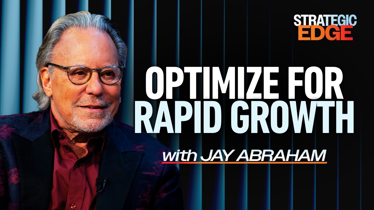 Strategic Edge with Jay Abraham | ASBN Small Business Network