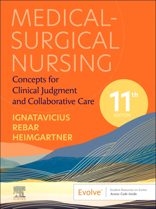 Medical-Surgical Nursing - Edition 11 - By Donna D. Ignatavicius