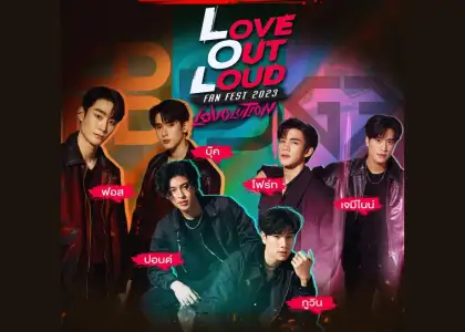 Meet Your Favourite BL Stars at 'Love Out Loud Fest' 2023