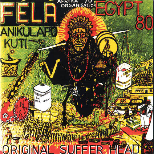 Fela Kuti - The Complete Works of Fela Anikulapo Kuti. Partisan