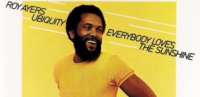 Remembering a classic: Roy Ayers 'Everybody Loves the Sunshine'