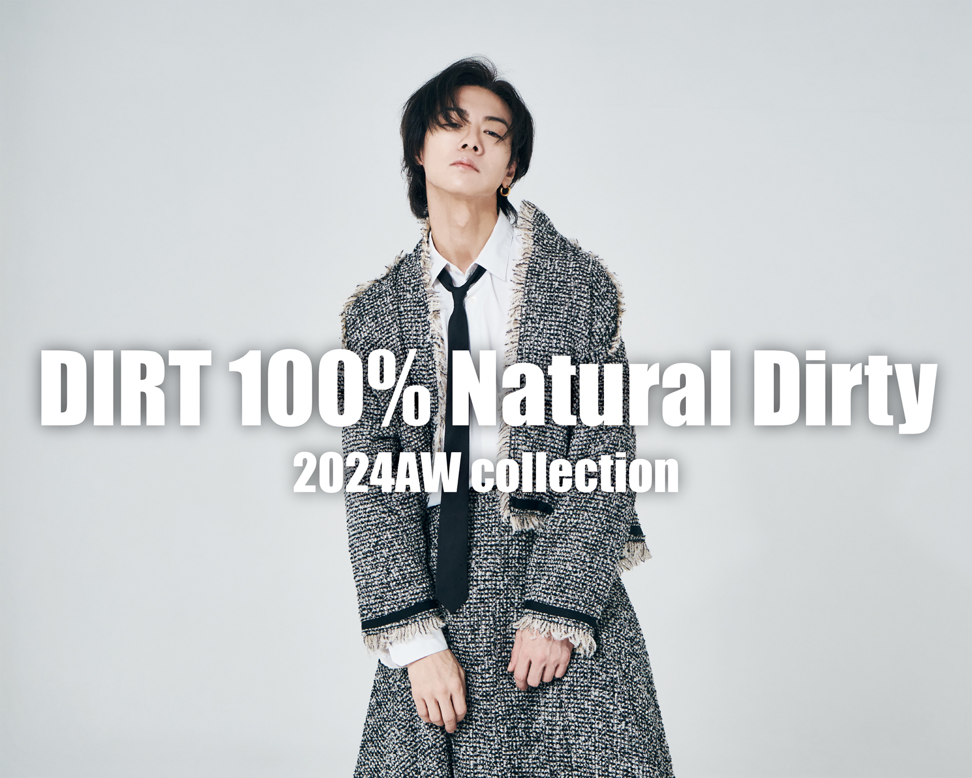 DIRT 100% Natural Dirty OFFICIAL SITE